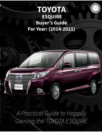 toyota esquire buyers guide (2014-2021) 